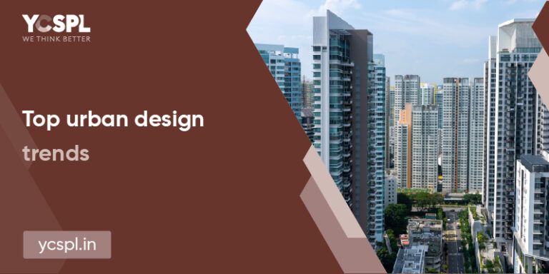 Top urban design trends in 2022 | YCSPL